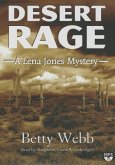 Desert Rage: A Lena Jones Mystery