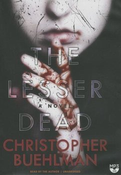 The Lesser Dead - Buehlman, Christopher