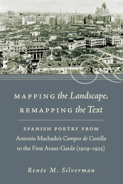 Mapping the Landscape, Remapping the Text - Silverman, Renée M.