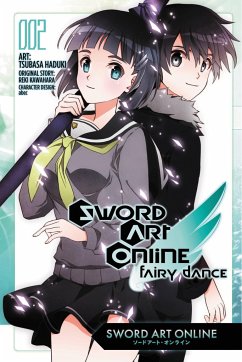 Sword Art Online: Fairy Dance, Vol. 2 (Manga) - Kawahara, Reki