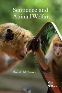 Sentience and Animal Welfare - Broom, Donald M