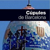 Cúpules de Barcelona Cúpules de Barcelona