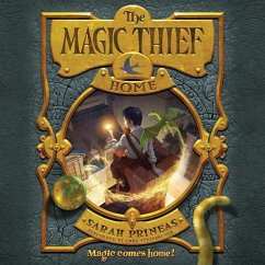 The Magic Thief: Home - Prineas, Sarah