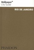 Wallpaper City Guide Rio de Janeiro 2014 (2nd)