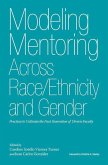 Modeling Mentoring Across Race/Ethnicity and Gender