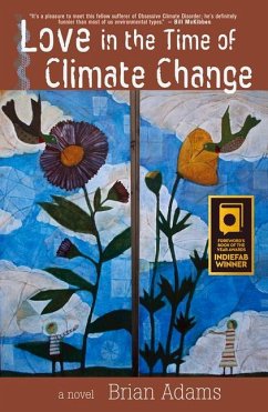 Love in the Time of Climate Change - Adams, Brian