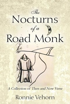 The Nocturns of a Road Monk - Vehorn, Ronnie