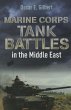 Marine Corps Tank Battles in the Middle... - Bild 1