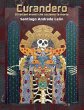 CURANDERO Gli arcani eventi che... - Bild 1
