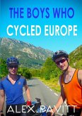 The Boys Who Cycled Europe