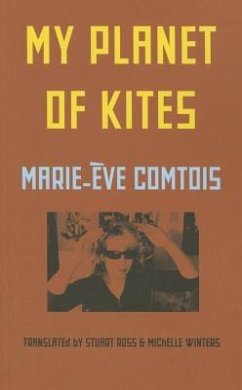 My Planet of Kites - Comtois, Marie-Éve