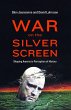 War on the Silver Screen - Bild 1