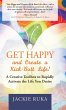 Get Happy and Create a Kick-Butt Life - Bild 1