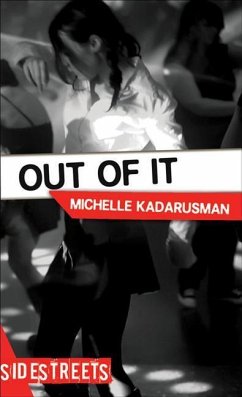 Out of It - Kadarusman, Michelle
