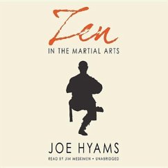 Zen in the Martial Arts - Hyams, Joe