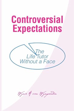 Controversial Expectations - Wyngaarden, Wynie a. van