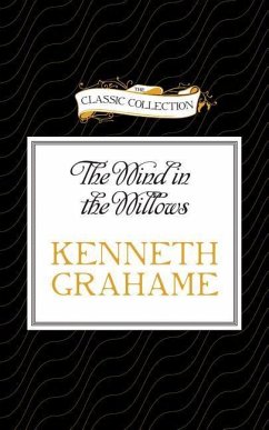 The Wind in the Willows - Grahame, Kenneth