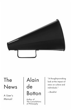 The News: A User's Manual - de Botton, Alain