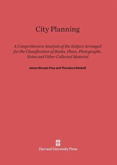 City Planning - Pray, James Sturgis; Kimball, Theodora