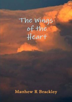 The Wings of the Heartt - Brackley, Matthew R