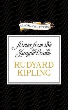 Stories from the Jungle Books - Kipling, Rudyard