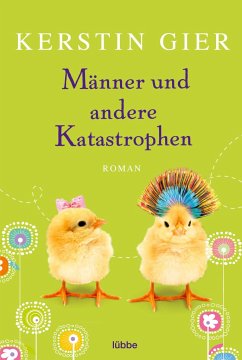 Männer und andere Katastrophen - Gier, Kerstin