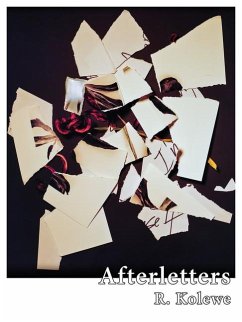 Afterletters - Kolewe, R.