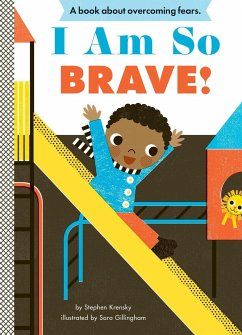 I Am So Brave! - Krensky, Stephen