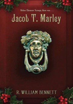 Jacob T. Marley - Bennett, R William
