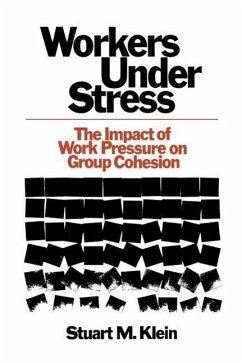 Workers Under Stress - Klein, Stuart M