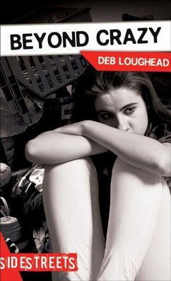 Beyond Crazy - Loughead, Deb
