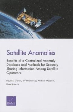 Satellite Anomalies - Galvan, David A; Hemenway, Brett; Welser, William; Baiocchi, Dave