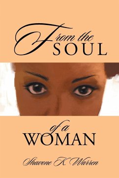 From the Soul of a Woman - Warren, Shavone K.