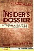 The Insider's Dossier