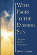 With Faces to the Evening Sun - Bild 1
