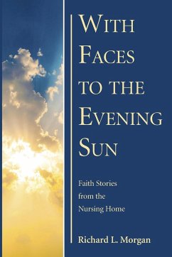 With Faces to the Evening Sun