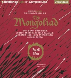 The Mongoliad: Book One Collector's Edition - Stephenson, Neal; Bear, Erik; Bear, Greg