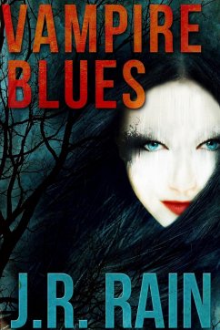 Vampire Blues and Other Stories (Includes a Samantha Moon Story) - Rain, J. R.