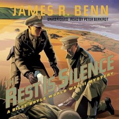 The Rest Is Silence: A Billy Boyle World War II Mystery - Benn, James R.