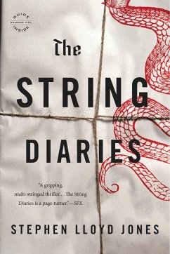 The String Diaries - Jones, Stephen Lloyd