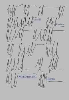 Metaphysical Licks - Dick, Gregoire Pam