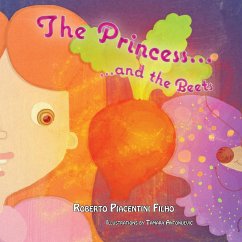 The Princess and the Beets - Piacentini Filho, Roberto