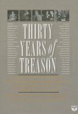 Thirty Years of Treason, Vol. 3: Excerpts from Hearings Before the House Committee on Un-American Activities, 1953-1968