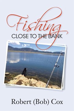 Fishing Close to the Bank - Cox, Robert (Bob)