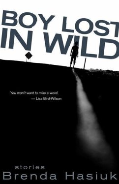 Boy Lost in Wild - Hasiuk, Brenda