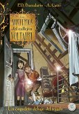 Los misterios del callejón Voltaire 7. Un esqueleto en el tejado