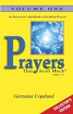 Prayers That Avail Much Vol. 1 Collectors Edition