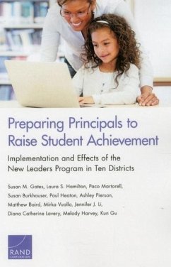 Preparing Principals to Raise Student Achievement - Gates, Susan M; Hamilton, Laura S; Martorell, Paco