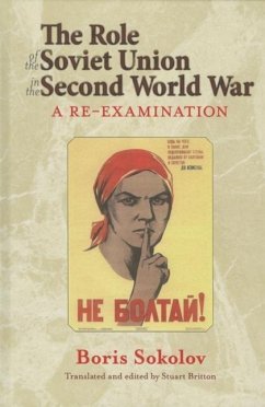 The Role of the Soviet Union in the Second World War - Sokolov, Boris