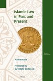 Islamic Law in Past and Present